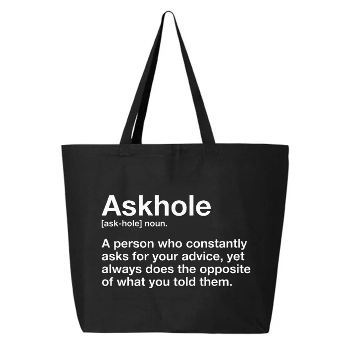 Askhole Definition Adult 25L Jumbo Tote