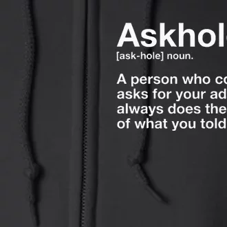 Askhole Definition Adult Full Zip Hoodie