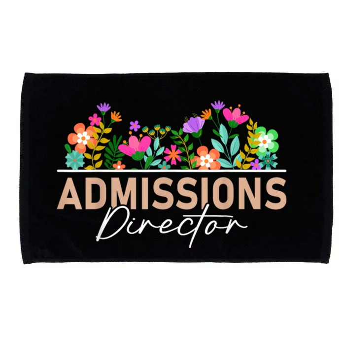 Admissions Director Appreciation Floral Microfiber Hand Towel