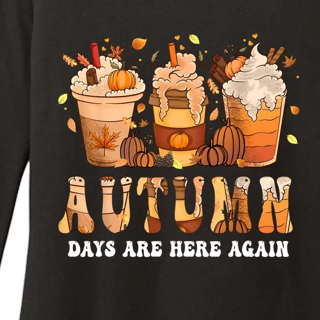 Autumn Days Are Here Again Funny Autumn Fall Womens CVC Long Sleeve Shirt