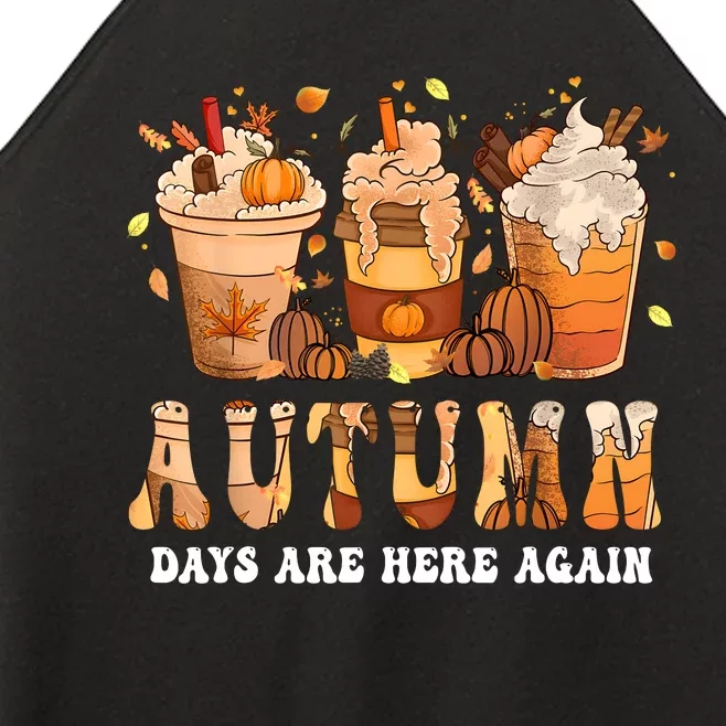 Autumn Days Are Here Again Funny Autumn Fall Women’s Perfect Tri Rocker Tank