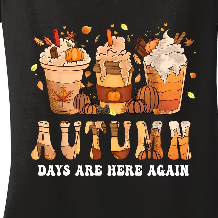 Autumn Days Are Here Again Funny Autumn Fall Women's V-Neck T-Shirt