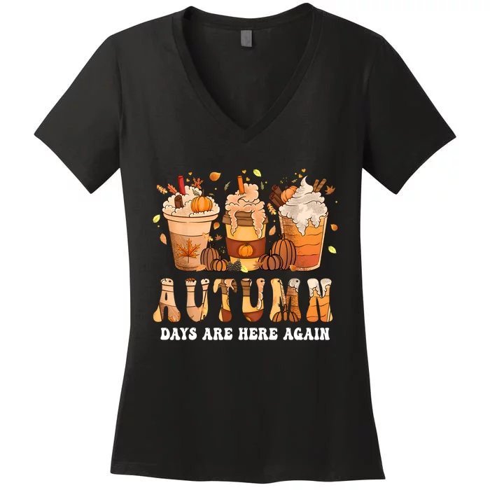 Autumn Days Are Here Again Funny Autumn Fall Women's V-Neck T-Shirt