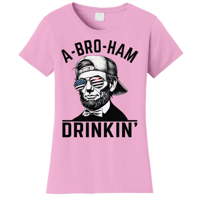 Abroham Drinkin American Funny Abe Lincoln Women's T-Shirt