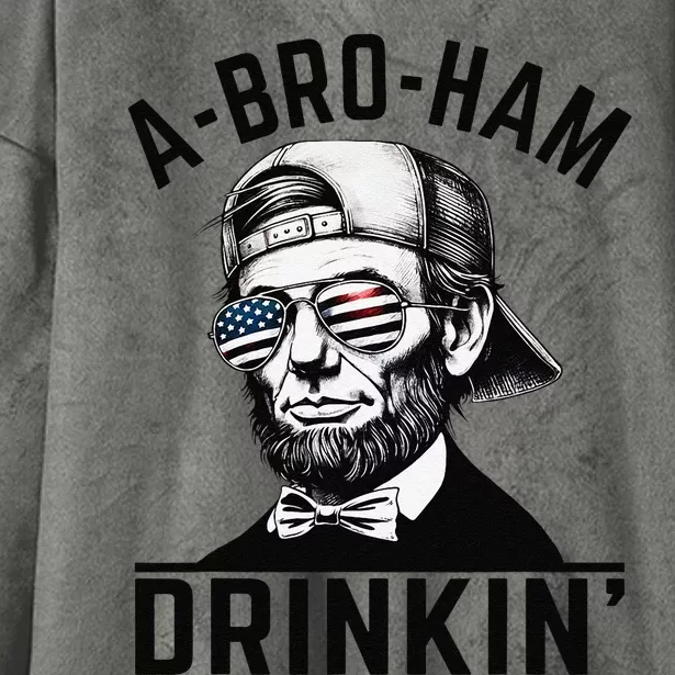 Abroham Drinkin American Funny Abe Lincoln Hooded Wearable Blanket