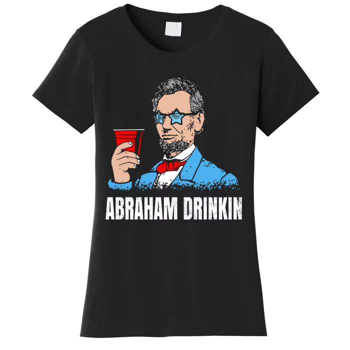 Abraham Drinkin Women's T-Shirt