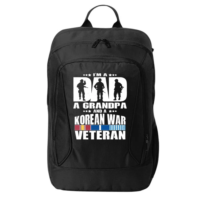 A Dad A Grandpa And A Korean War Veteran Grandparent Gift City Backpack