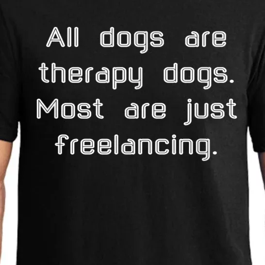 All Dogs Are Therapy Dogs Pajama Set