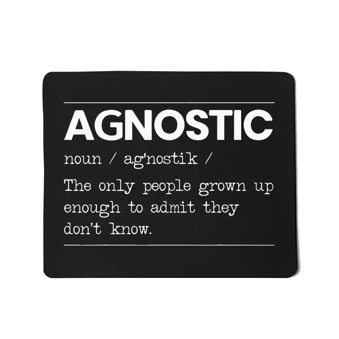 Agnostic Definition AntiReligion Agnosticism Atheist Mousepad