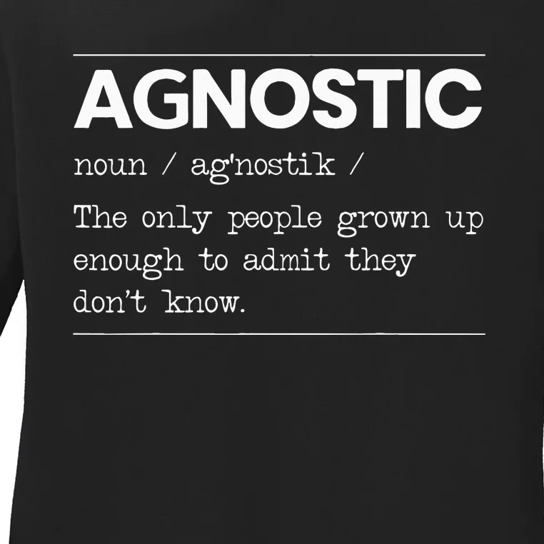 Agnostic Definition AntiReligion Agnosticism Atheist Ladies Long Sleeve Shirt