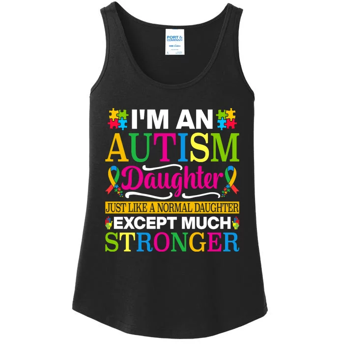 Autism Daughter Autism Awareness Motivational Autistic Daughter Positive Slogans Ladies Essential Tank