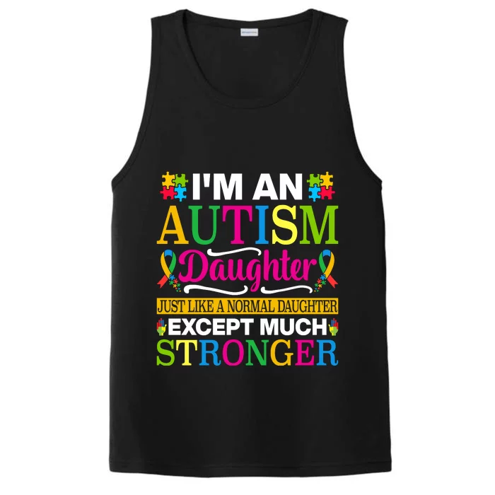 Autism Daughter Autism Awareness Motivational Autistic Daughter Positive Slogans Performance Tank