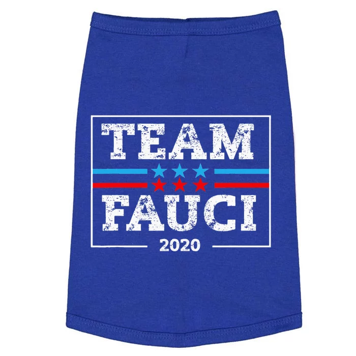 Antitrump Dr Anthony Fauci For President Team Fauci Doggie Tank