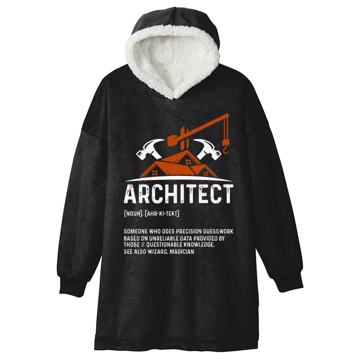 Architect Definition Architect Funny Architecture Hooded Wearable Blanket