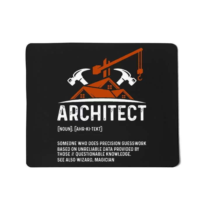 Architect Definition Architect Funny Architecture Mousepad