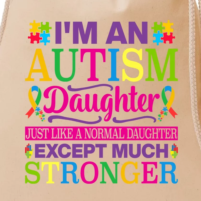 Autism Daughter Autism Awareness Motivational Autistic Daughter Positive Slogans Drawstring Bag