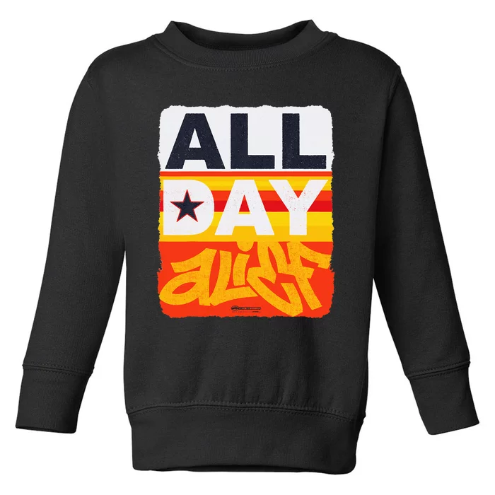 All Day Alief Toddler Sweatshirt