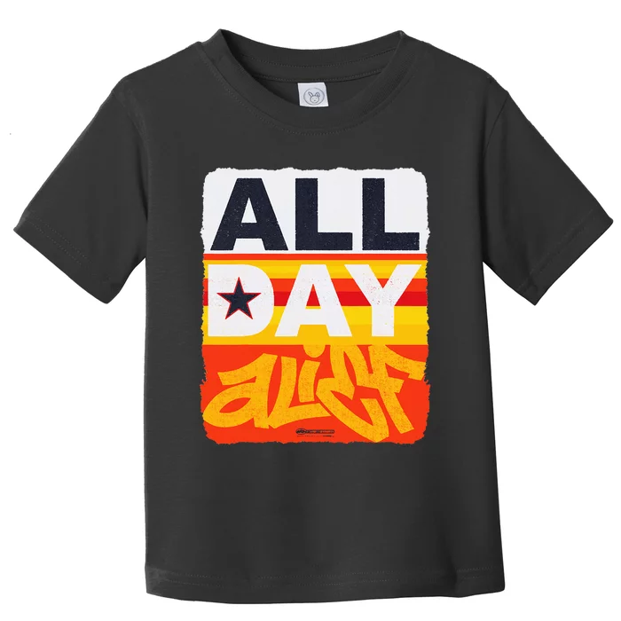 All Day Alief Toddler T-Shirt