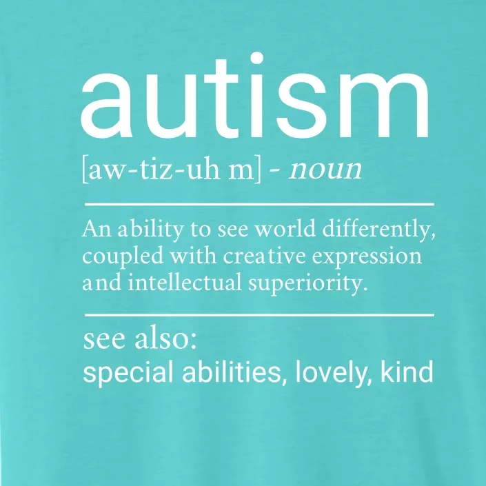 Autism Definition Autism Awareness ChromaSoft Performance T-Shirt