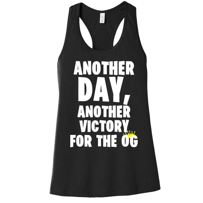 Another Day Another Victory For The Og Women's Racerback Tank