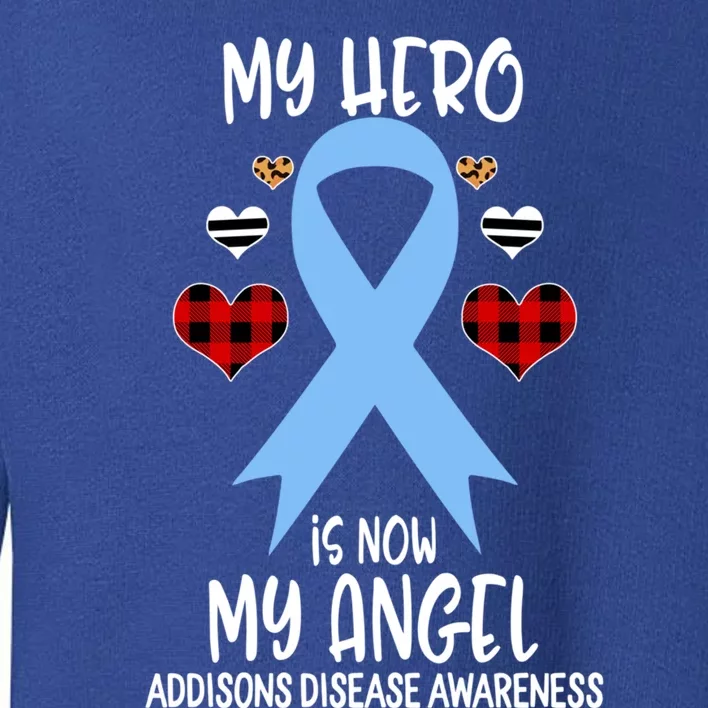 Addisons Disease Awareness Remembrance Hero Is Now My Angel Gift Toddler Sweatshirt