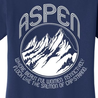ASPEN DUMB AND DUMBER FUNNY Women's T-Shirt