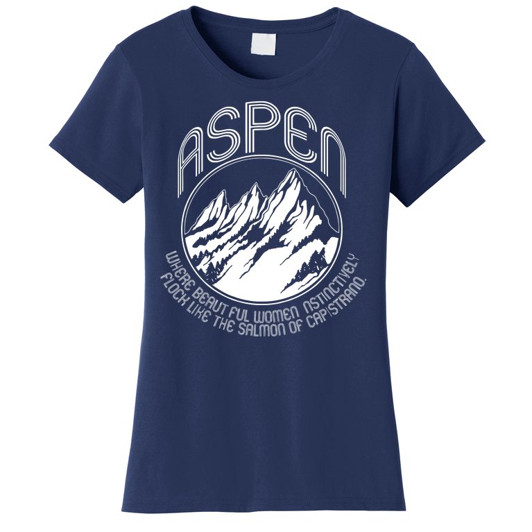 ASPEN DUMB AND DUMBER FUNNY Women's T-Shirt
