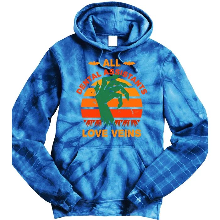 All Dental Assistants Love Veins Halloween Dental Hygienist Gift Tie Dye Hoodie