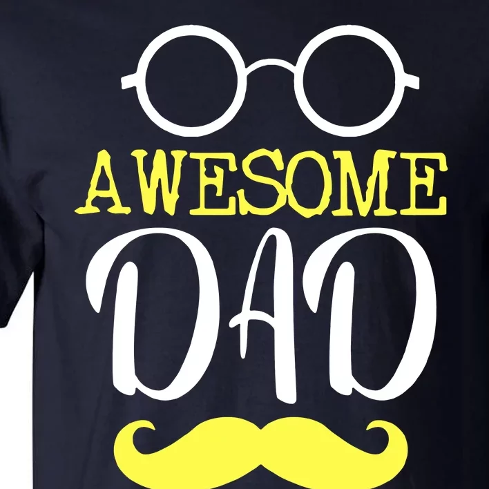 Awesome Dad Tall T-Shirt