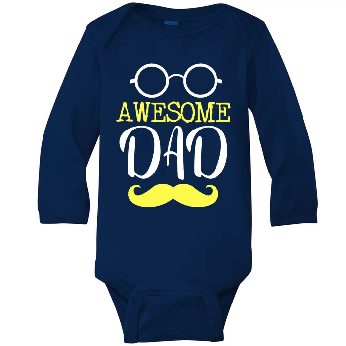 Awesome Dad Baby Long Sleeve Bodysuit