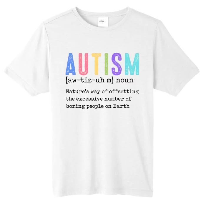 Autism Definition Autism Awareness Supporter ChromaSoft Performance T-Shirt