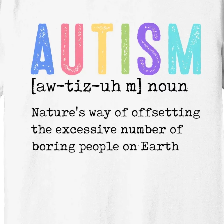 Autism Definition Autism Awareness Supporter Premium T-Shirt