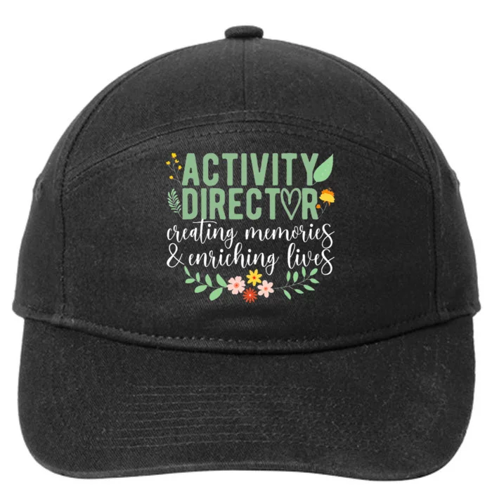 Activity Director Appreciation Activity Professional Week 7-Panel Snapback Hat