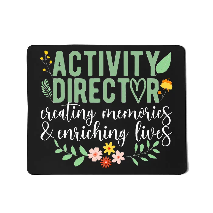 Activity Director Appreciation Activity Professional Week Mousepad