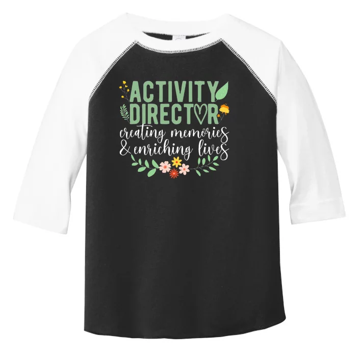 Activity Director Appreciation Activity Professional Week Toddler Fine Jersey T-Shirt