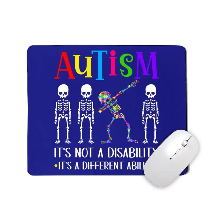 Autism Different Ability Autistic Dabbing Skeleton Great Gift Mousepad