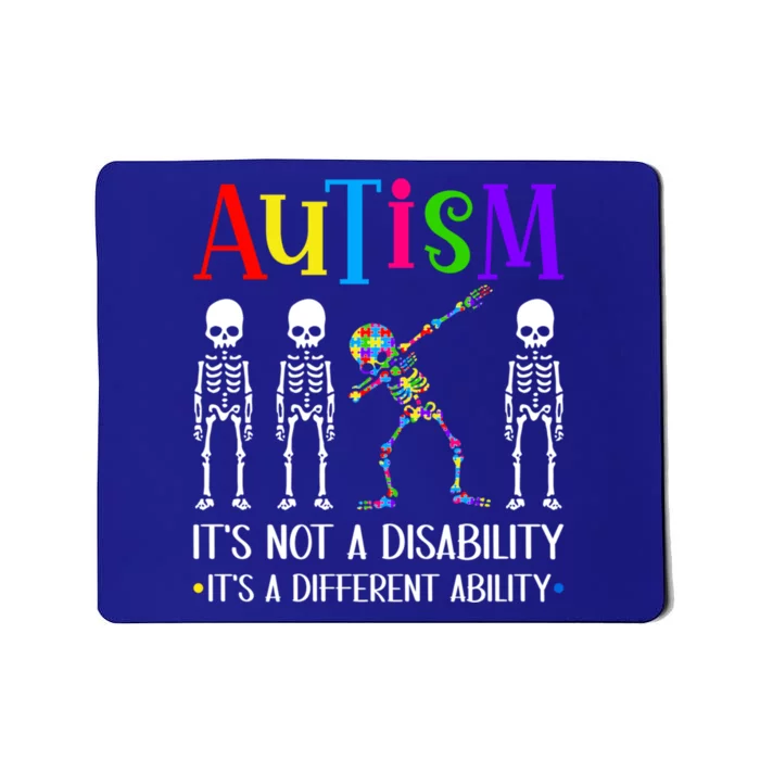 Autism Different Ability Autistic Dabbing Skeleton Great Gift Mousepad