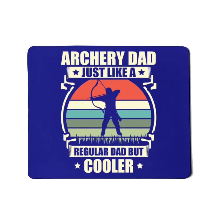 Archery Dad Archer Lover Bow Fathers Day Gift Mousepad