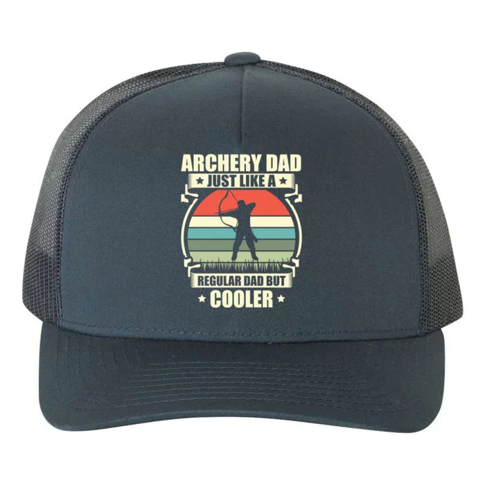 Archery Dad Archer Lover Bow Fathers Day Gift Yupoong Adult 5-Panel Trucker Hat