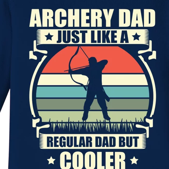 Archery Dad Archer Lover Bow Fathers Day Gift Baby Long Sleeve Bodysuit