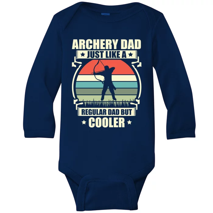 Archery Dad Archer Lover Bow Fathers Day Gift Baby Long Sleeve Bodysuit