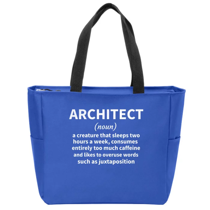 Architect Definition Architecture Student Architect Gift Zip Tote Bag