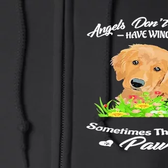 Angels Don’T Always Have Wings Sometimes They Have Paws Full Zip Hoodie