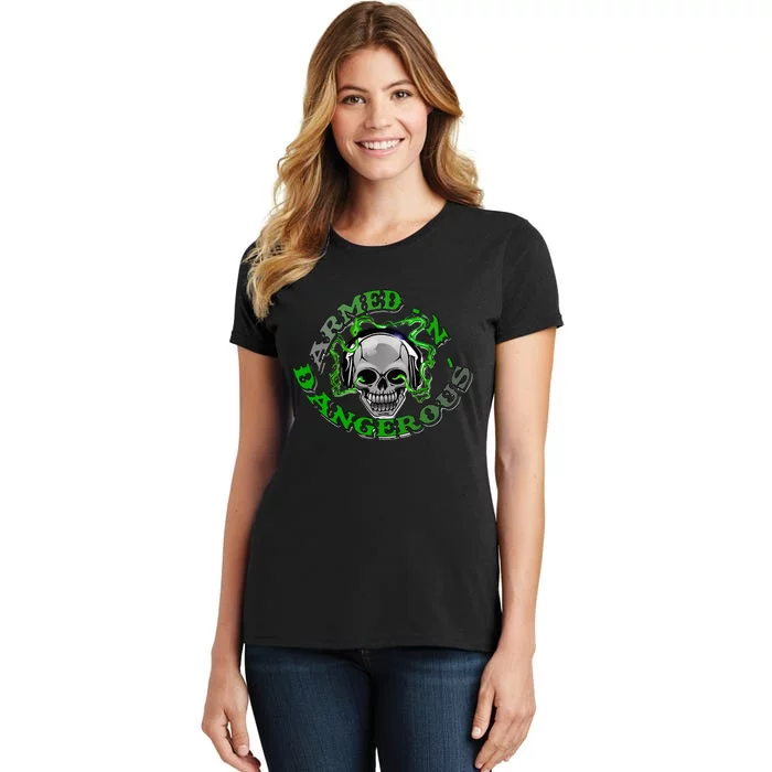 Armedn Dangerous Women's T-Shirt