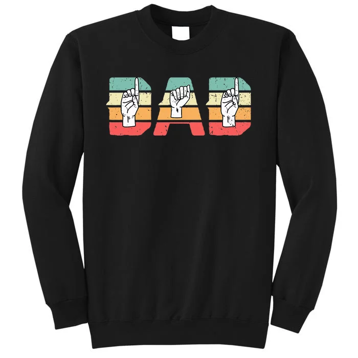 Asl Dad American Sign Language Deaf Awareness Sweatshirt