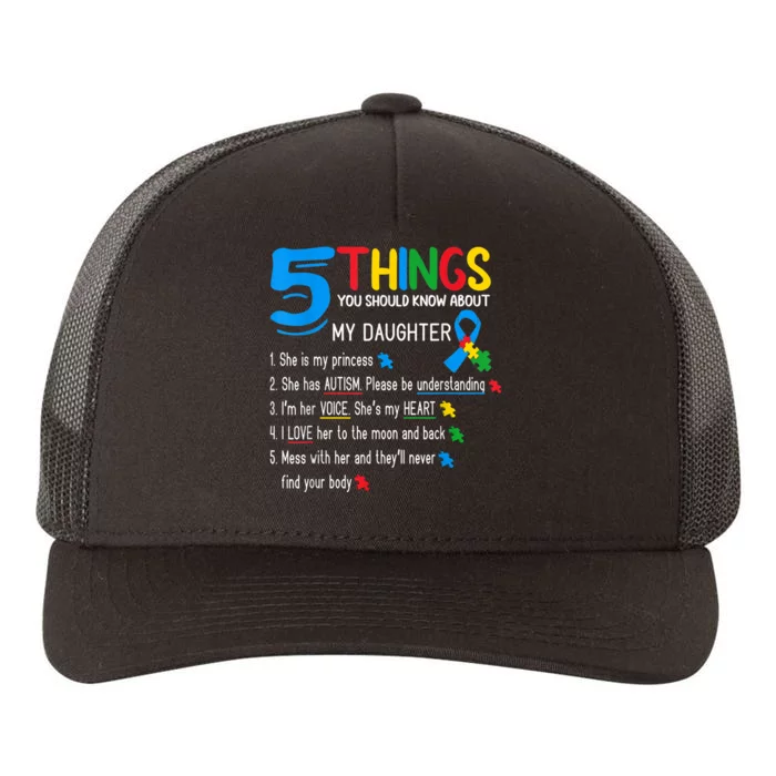 Autistic Daughter Autism Awareness Support Mom Dad Parents Yupoong Adult 5-Panel Trucker Hat