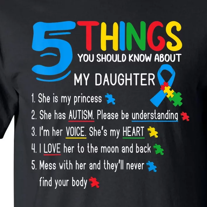 Autistic Daughter Autism Awareness Support Mom Dad Parents Tall T-Shirt