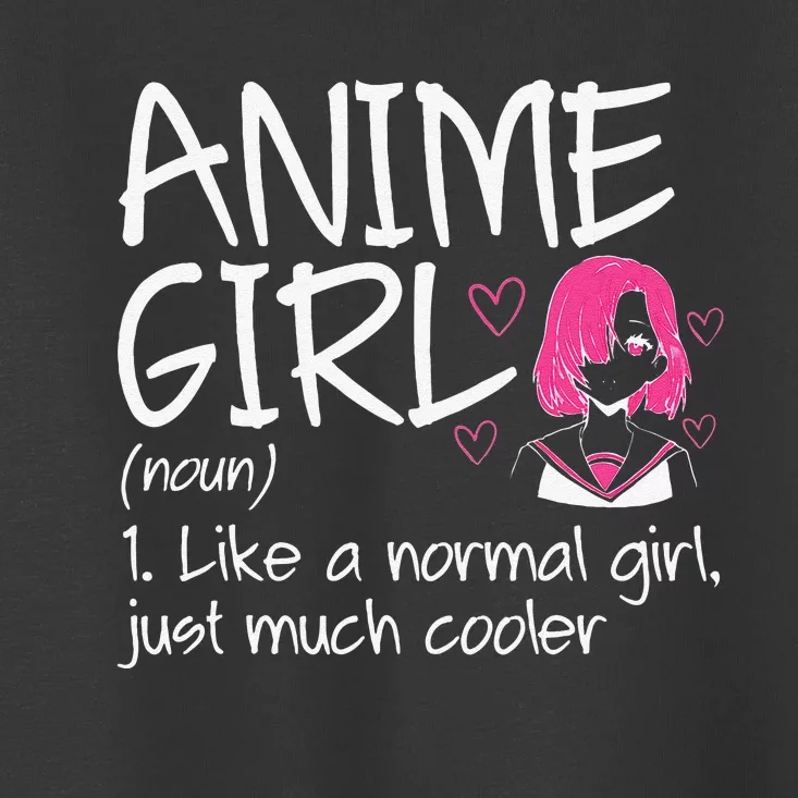 Anime  Definition Anime Lovers Merch Toddler T-Shirt