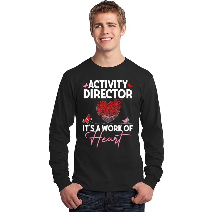 Activity Director Appreciation Activity Professional Week Long Sleeve Shirt