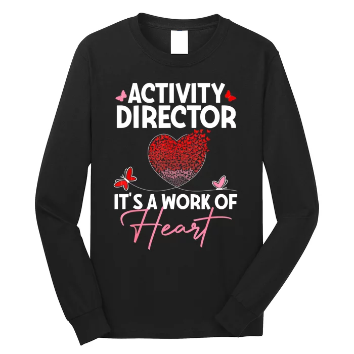 Activity Director Appreciation Activity Professional Week Long Sleeve Shirt